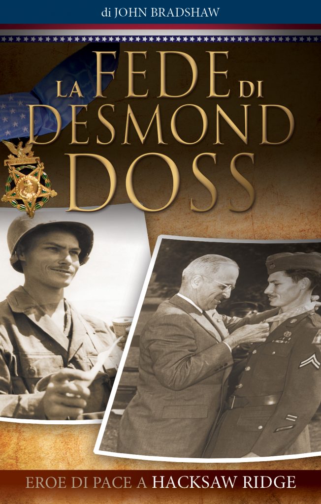 E' disponibile online, gratuitamente, il libro La fede di Desmond Doss.